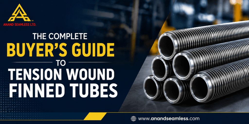 The Complete Buyer's Guide to Tension Wound Finned Tubes