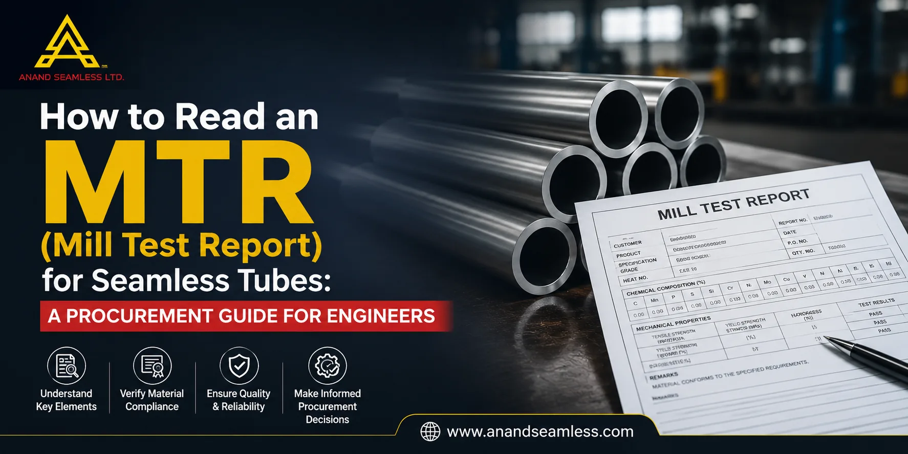 How to Read an MTR (Mill Test Report) for Seamless Tubes A Procurement Guide for Engineers